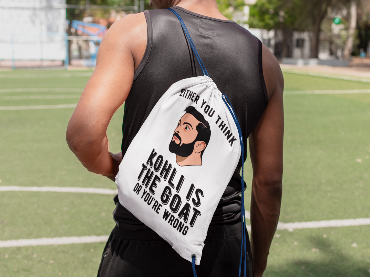 Either You Think Kohli Is The GOAT Or You're Wrong Drawstring Bag