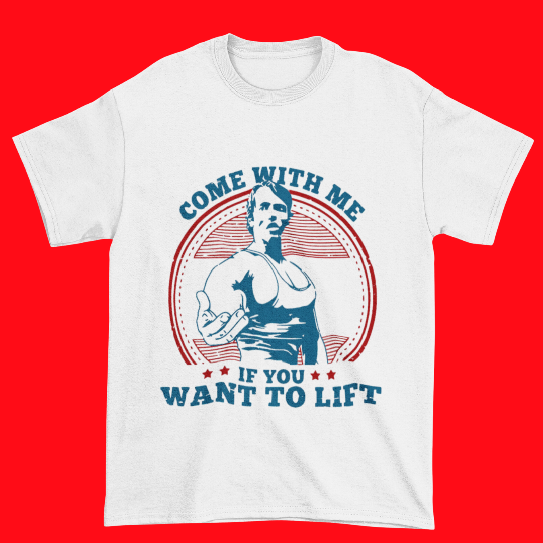 Come with Me If You Want To Lift T-shirt