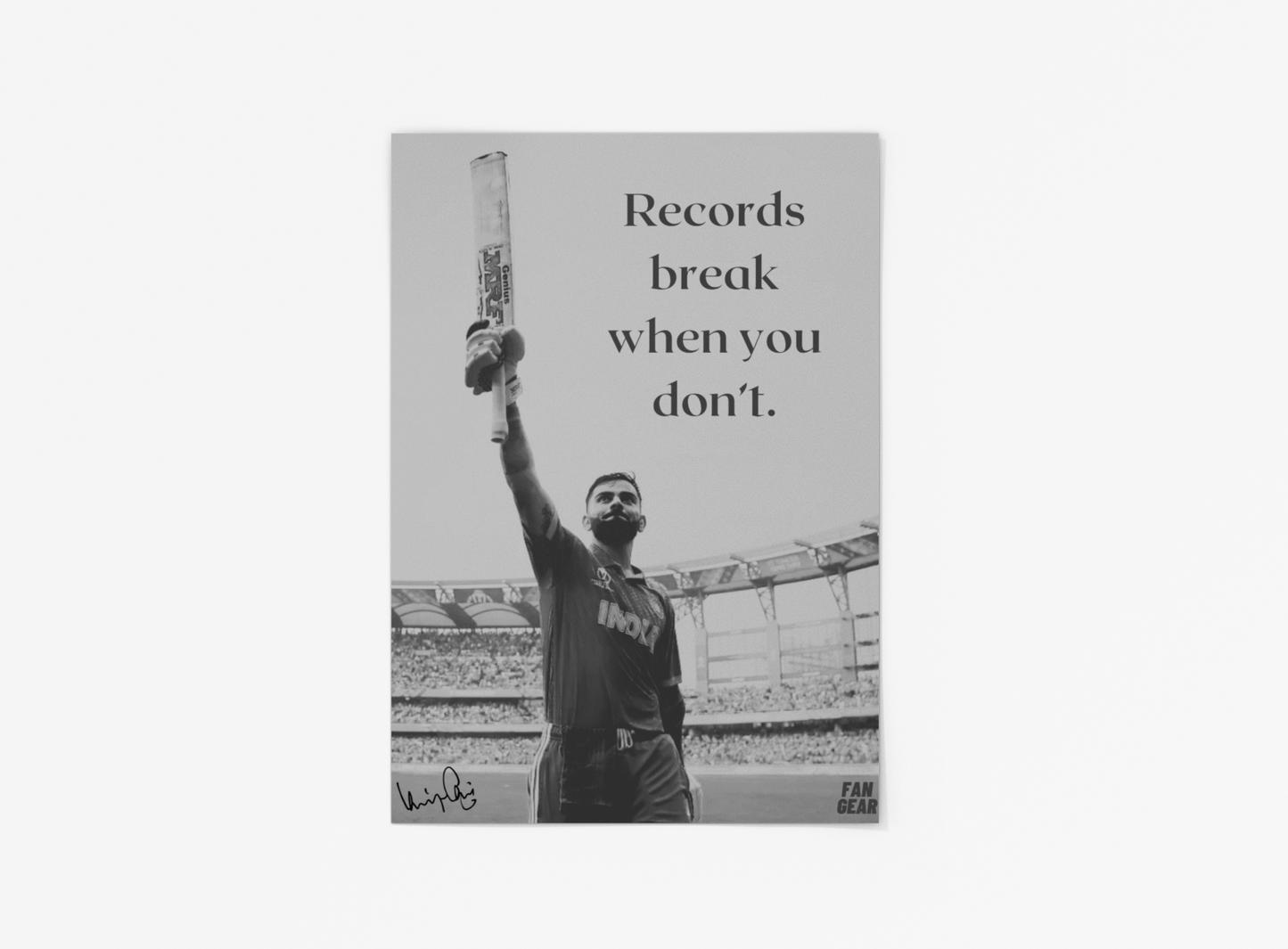 Virat Kohli "Records Break When You Don't" B&W Poster (Unframed)